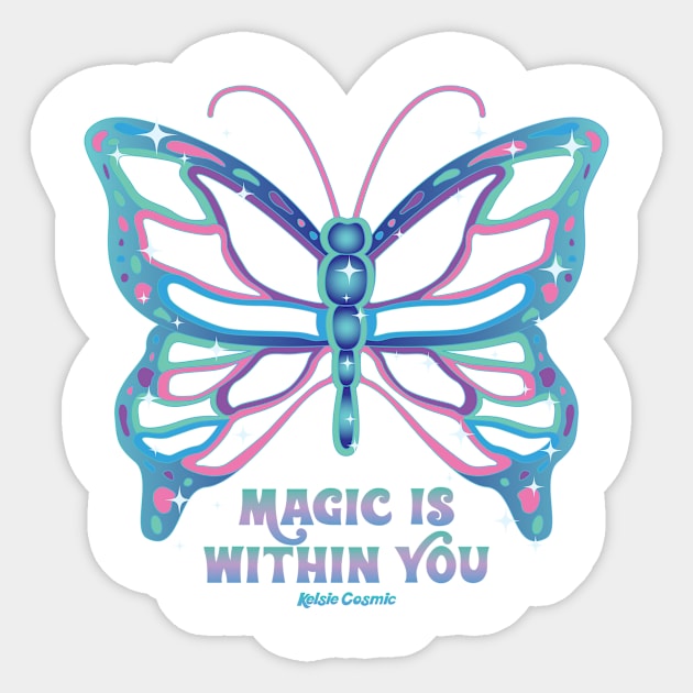 Magic is Within You Sticker by Kelsie Cosmic